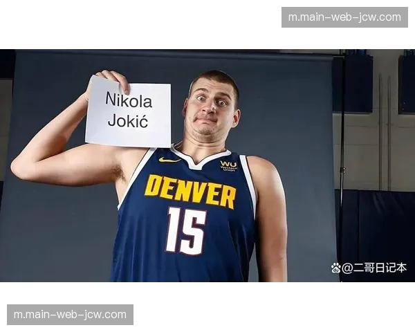 掘金约基奇穆雷戈登同时在场净效率+23.5 进攻体系无解但健康存疑